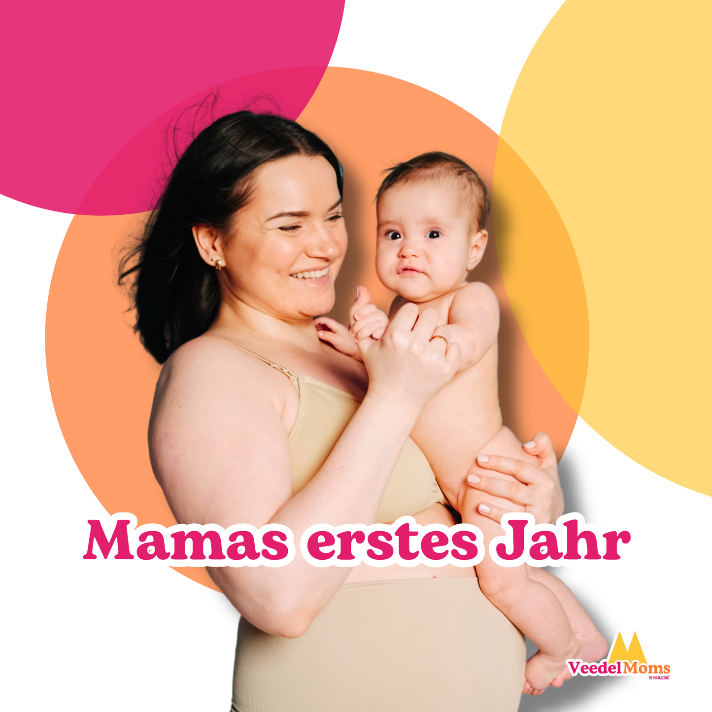 Mamas erstes Jahr